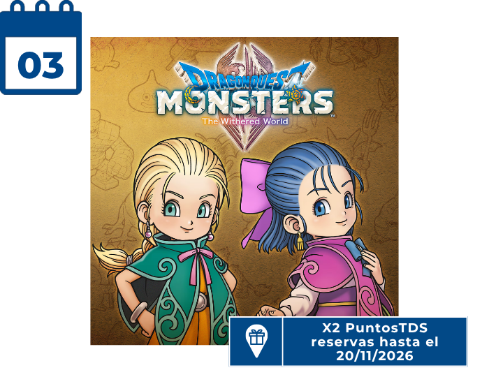 DRAGON QUEST MONSTERS: El reino marchito Calendario